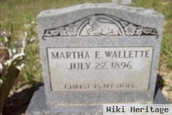 Martha E Wallette