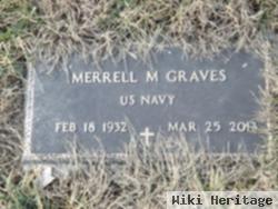 Merrell M. Graves