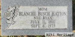 Blanche Busch Ryan Hatton