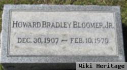 Howard Bradley Bloomer, Jr