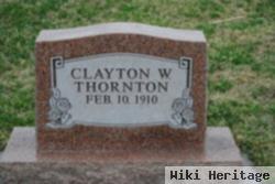 Clayton W Thornton