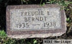 Fredrich E "freddie" Berndt