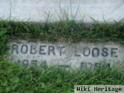 Robert L Loose