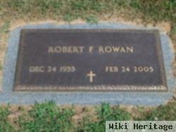 Robert F "bobby" Rowan