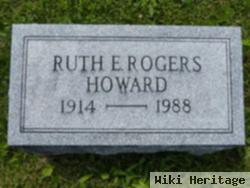 Ruth E Rogers Howard