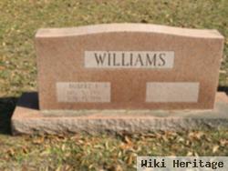 Robert E Williams