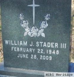 William J Stader, Iii