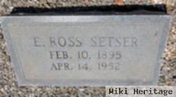 E. Ross Setser