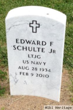 Edward F. Schulte, Jr.