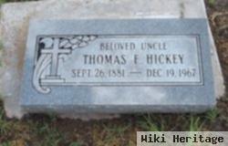 Thomas F Hickey