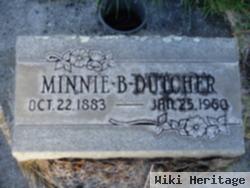 Minnie B Dutcher