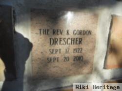 Rev K. Gordon Drescher