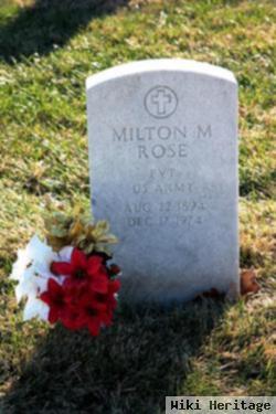 Milton M Rose