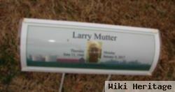 Larry Raymond Mutter