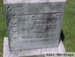 Ray C. Wallace