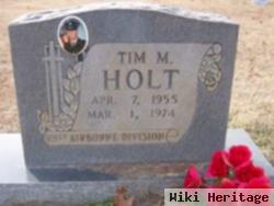 Tim M. Holt