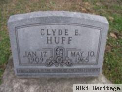 Clyde E Huff