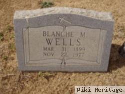Blanche M. Wells