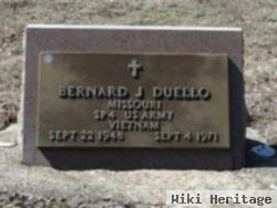 Bernard J. Duello