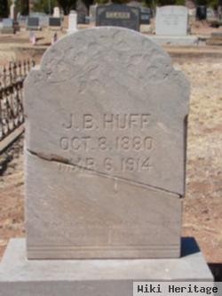 J B Huff