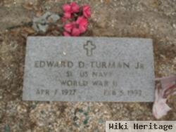 Edward D. Turman, Jr