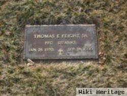 Thomas E. Feight, Sr