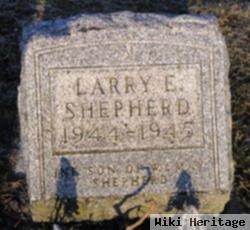 Larry E. Shepherd