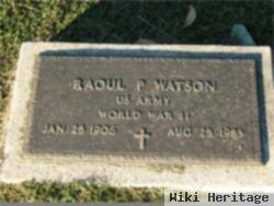 Raoul P Watson