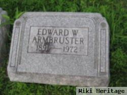 Edward William Armbruster