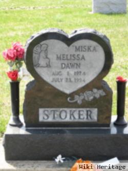 Melissa Dawn "miska" Stoker