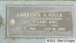 Lawrence A. Foulk