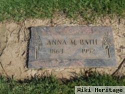 Anna M. Bath