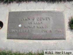 Ivan J. Dewey