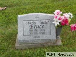 Charles "mike" Bruce