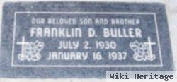 Franklin D Buller