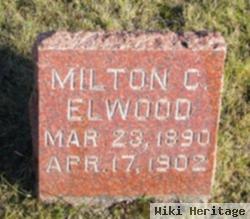 Milton C Elwood