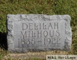 Delilah Milhous