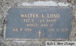 Walter L Laso