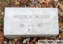 Milton A. Jacques