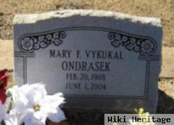 Mary F. Vykukal Ondrasek