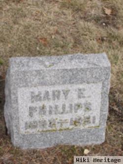 Mary E Phillips