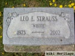 Leo E. "whitie" Strauss