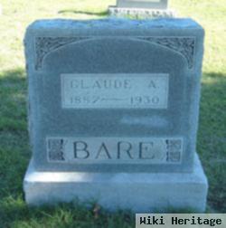 Claude A. Bare