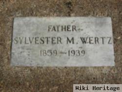 Sylvester M Wertz