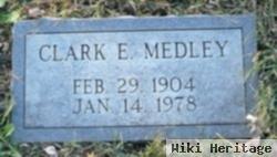 Clark Edward Medley