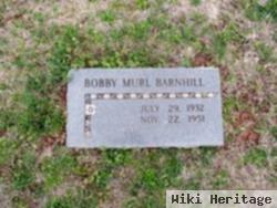 Bobby Murl Barnhill