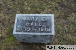 Mary E. Hall