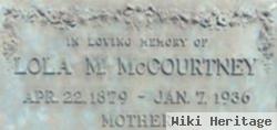 Lola M. Mccourtney