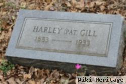 Harley Everett "pat" Gill