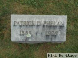 Patrick D Phelan